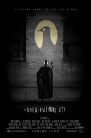 The Raven of Baltimore City