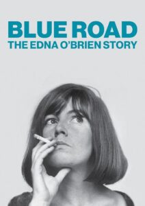 Blue Road: The Edna O’Brien Story