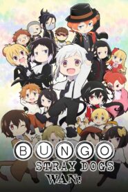 Bungo Stray Dogs Wan!