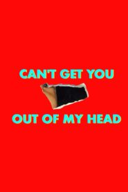 Can’t Get You Out of My Head