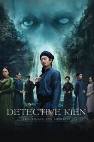 Detective Kien: The Headless Horror