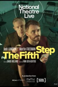 National Theatre Live: The Fifth Step
