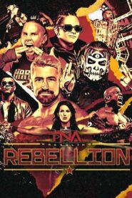 TNA Rebellion 2025