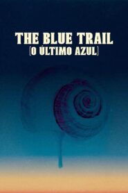 The Blue Trail