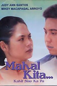 Mahal Kita… Kahit Sino Ka Pa