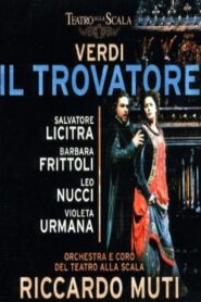 Il Trovatore – Teatro alla Scala