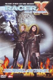 Racer X: Live at the Whisky – Snowball of Doom
