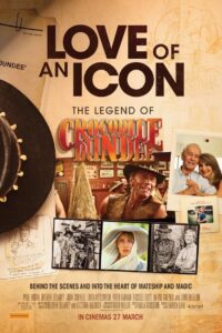Love of an Icon: The Legend of Crocodile Dundee