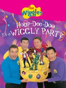 The Wiggles: Hoop-Dee-Doo it’s a Wiggly Party