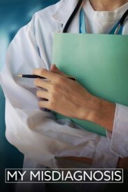 My Misdiagnosis